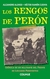 Los rengos de Perón. Crónica de un militante del Frente de Lisiados Peronistas - Alejandro Alonso / Héctor Cuenya