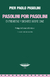 Pasolini por Pasolini / Entrevistas y debates sobre cine - Pier Paolo Pasolini