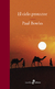 El cielo protector - Paul Bowles