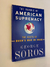 George Soros The Bubble Of American Supremacy - War In Iraq