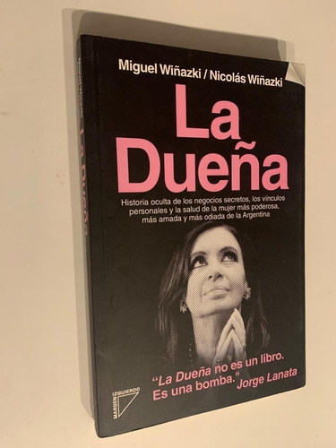 Wiñazki - La Dueña Mujer Más Poderosa Amada Odiada Argentina