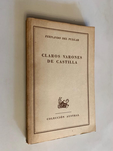 Claros Varones de Castilla - Fernando del Pulgar
