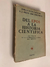 Del Epos a la Historia Científica / Una visión de la historiografía a través del método - José Luis Cassani y Pérez Amuchastegui, A. J.