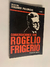 Fanor Diaz Conversaciones Con Rogelio Frigerio - Historia