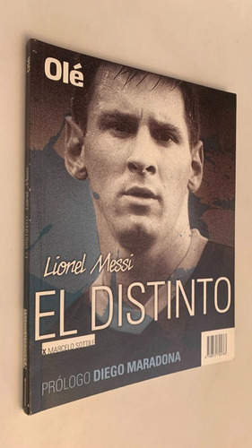 Lionel Messi el distinto - Marcelo Sottile