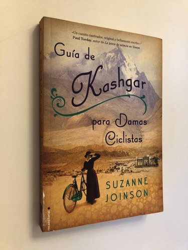Guia de Kashgar para damas ciclistas - Suzanne Joinson