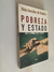 Pobreza y estado / Hacia un nuevo pacto social - Hilda González de Duhalde