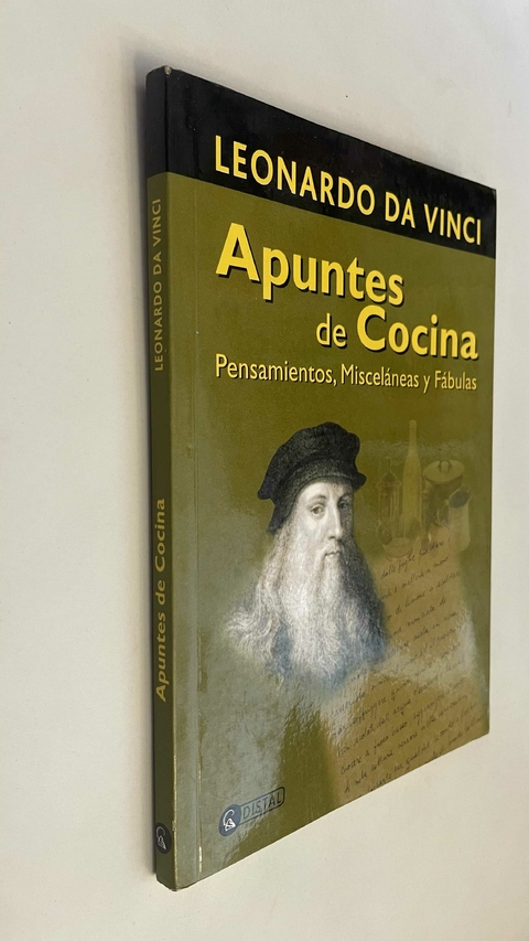 Apuntes de cocina / Pensamientos, misceláneas y fábulas - Leonardo Da Vinci