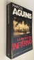 La matriz del infierno - Marcos Aguinis - comprar online