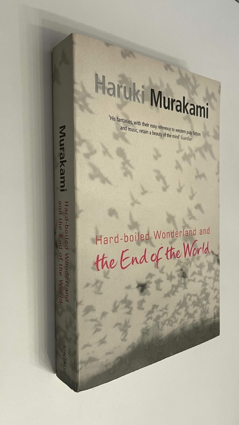 Hard-boiled wonderland and the end of the world - Haruki Murakami