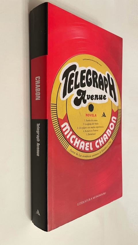 Telegraph avenue - Michael Chabon