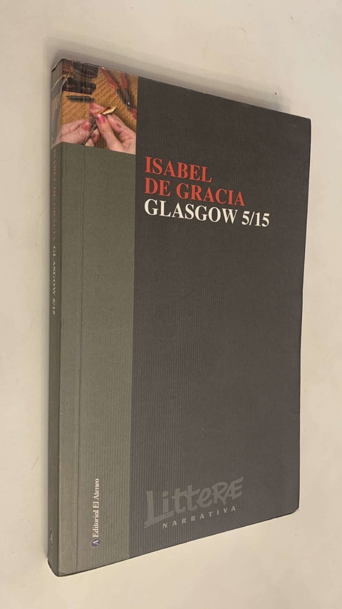 Glasgow 5/15 - Isabel De Gracia