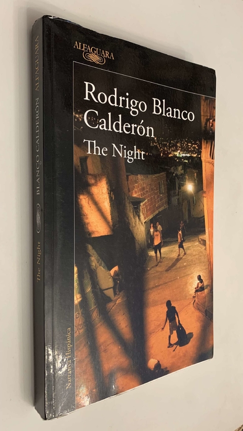 The night (texto en castellano) - Rodrigo Blanco Calderón