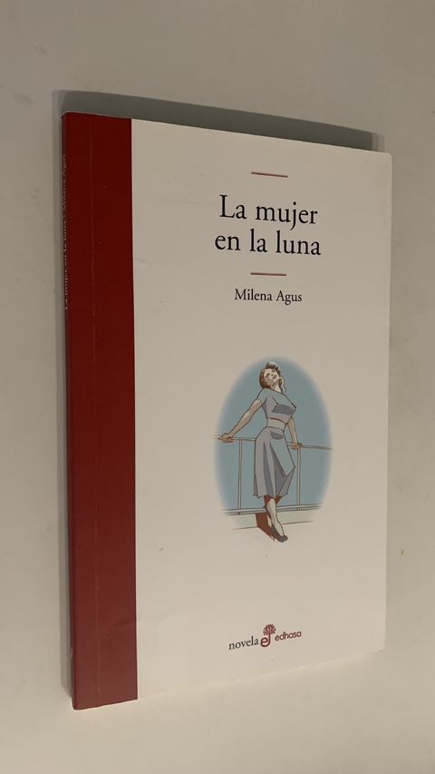 La mujer en la luna - Milena Agus