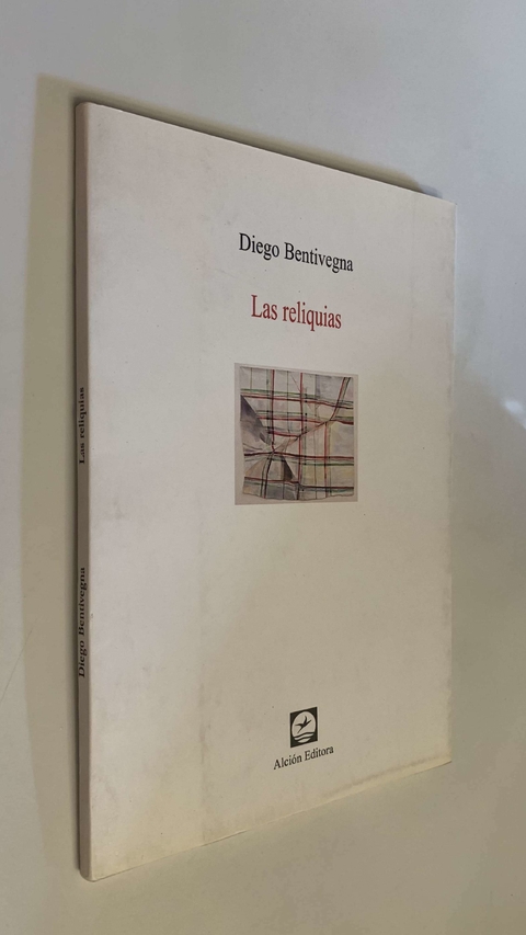 Las reliquias - Diego Bentivegna