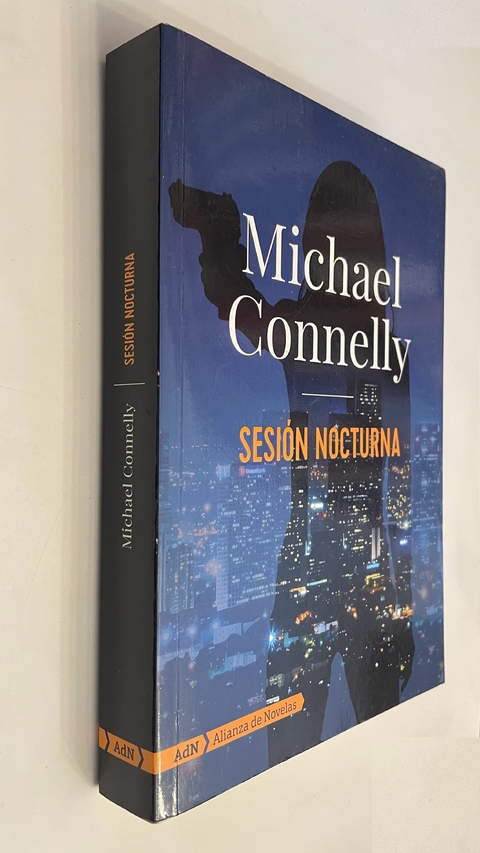 Sesión nocturna - Michael Connelly