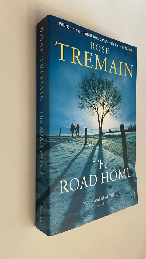 The road home - Rose Tremain