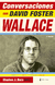 Conversaciones con David Foster Wallace - David Foster Wallace