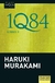 1Q84 / Libro 3 - Haruki Murakami