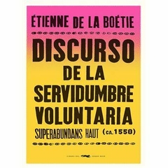 Discurso de la servidumbre voluntaria