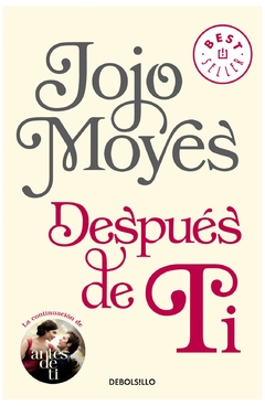 después de ti (antes de ti 2) jojo moyes