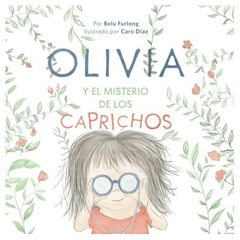 olivia y el misterio de los caprichos