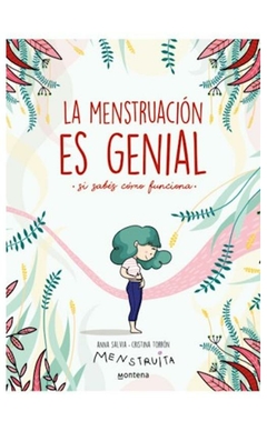 la menstruación es genial... si sabes cómo funciona (menstruita) cristina torrón anna salvia