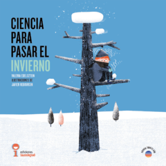 Ciencia para pasar el invierno