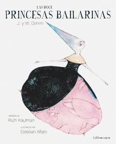 Las doce princesas bailarinas