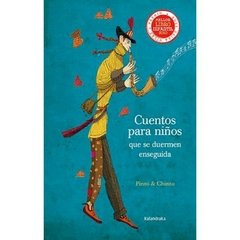 Cuentos para niños que se duermen enseguida