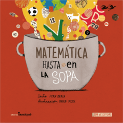 Matemática hasta en la sopa