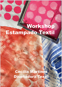 Workshop Estampacion Textil Experimental - Tres Tintas