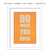 Quadro - Do what you Love - loja online