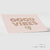 Quadro - Good Vibes 1 - loja online