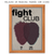 Quadro - Fight Club - CASA DA GINA - Quadros, capachos, porta-retratos, produtos personalizados