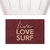 Imagem do Capacho - Life love surf