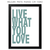 Quadro - Live what you love - comprar online