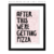 Quadro - Getting Pizza - CASA DA GINA - Quadros, capachos, porta-retratos, produtos personalizados