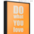 Imagem do Quadro - Do what you Love