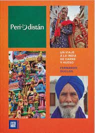 Periodistán, un viaje a la india - Fernando Duclos