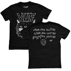 CAMISETA NADA FAZ SENTIDO - yuf