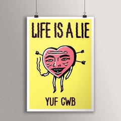 POSTER LIFE IS A LIE