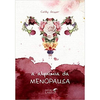 Livro- A Alquimia Da Menopausa (Autor: Skipper, Cathy) Editora Laszlo