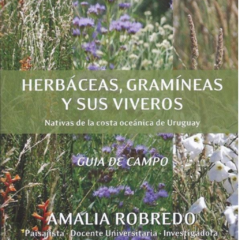 Herbáceas, gramíneas y sus viveros de Amalia Robredo