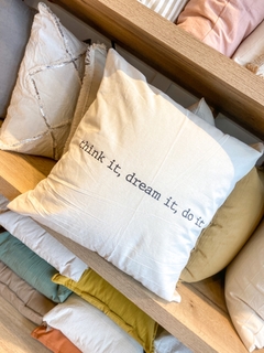 ALMOHADON THINK IT, DREAM IT, DO IT 50X50 - comprar online