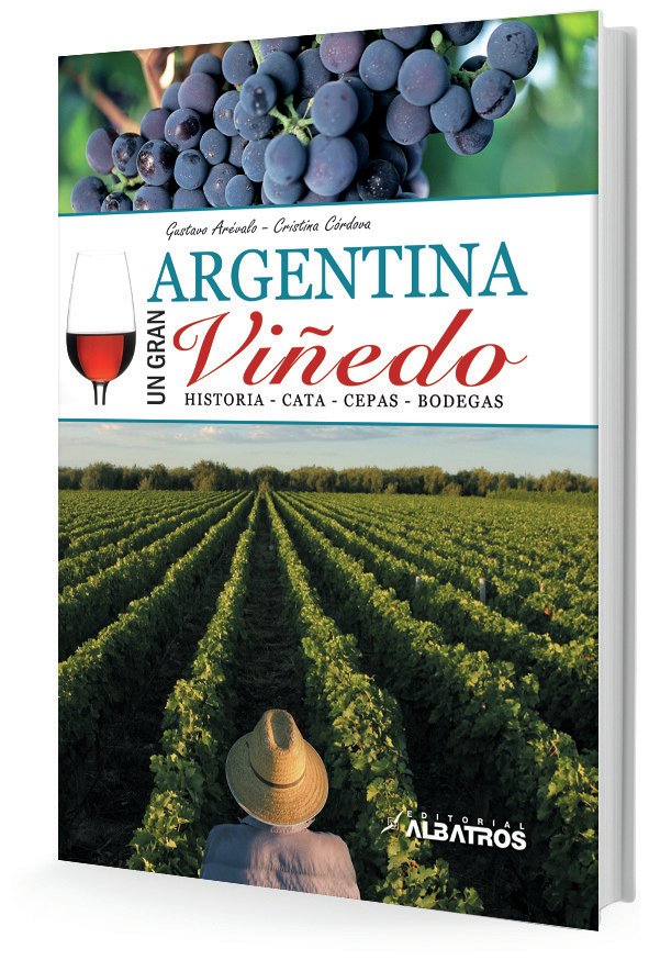 Argentina un gran viñedo - Cordoba, Arevalo