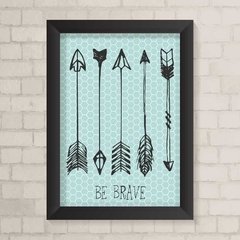 Quadro Infantil Be Brave - comprar online