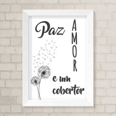 Quadro Casa Paz, Amor e um Cobertor