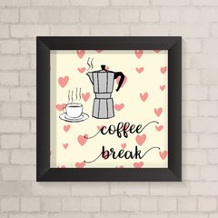 Quadro Casa Coffee Break - comprar online