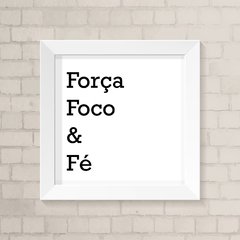 Quadro Casa Força, Foco e Fé